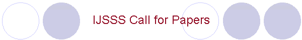 IJSSS Call for Papers
