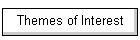Themes of Interest